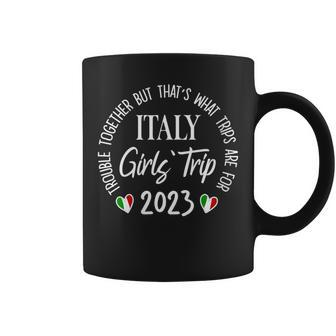 Italy Girls Trip 2023 Fun Traveler Bachelorette Party Coffee Mug - Seseable