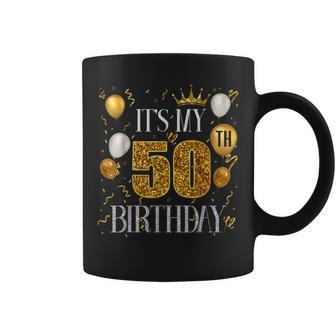 Its My 50Th Birthday Happy 1973 Birthday For Coffee Mug - Seseable