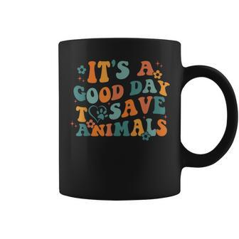 Its A Good Day To Save Animals Vet Tech Coffee Mug - Seseable