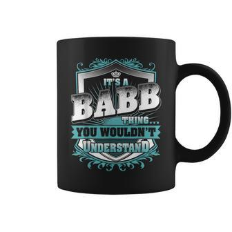 It's A Babb Thing You Wouldn't Understand Name Vintage Coffee Mug - Seseable