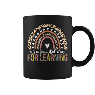 Its A Beautiful Day For Learning Rainbow Teacher Students Coffee Mug | Mazezy