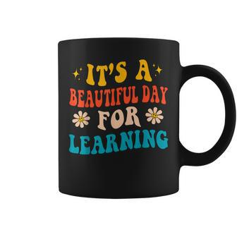 It's Beautiful Day For Learning Teacher For Coffee Mug - Seseable