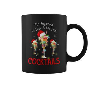 It's Beginning To Look A Lot Like Cocktails Christmas Coffee Mug - Monsterry