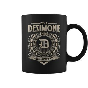 It's A Desimone Thing You Wouldn't Understand Name Vintage Coffee Mug - Seseable