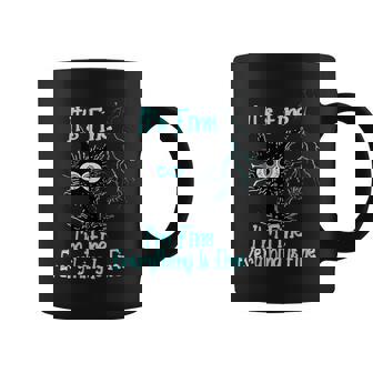 Its Fine Im Fine Everything Is Under Control Funny Cat Coffee Mug | Mazezy
