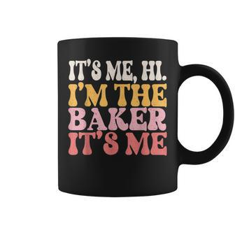 It's Me Hi I'm The Baker Cookie Baking Woman Baker Coffee Mug - Seseable