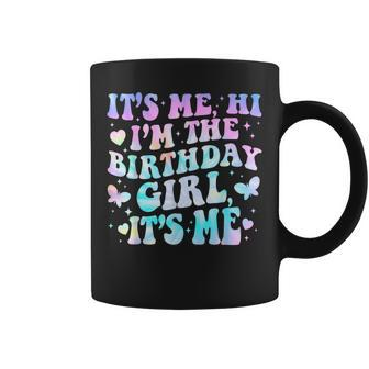 It's Me Hi I'm Birthday Girl It's Me Groovy For Girls Coffee Mug | Mazezy