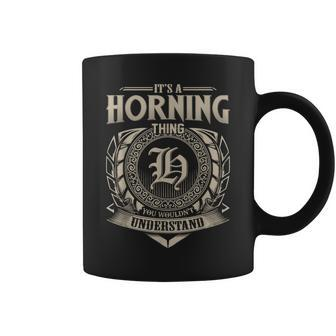 It's A Horning Thing You Wouldn't Understand Name Vintage Coffee Mug - Seseable