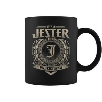 It's A Jester Thing You Wouldn't Understand Name Vintage Coffee Mug - Seseable