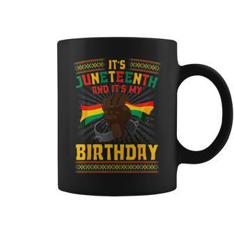 Its Junenth And My Birthday African Black Men Women Coffee Mug | Mazezy