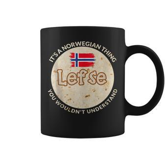 It's A Norwegian Thing Lefse You Wouldn't Understand Coffee Mug - Seseable