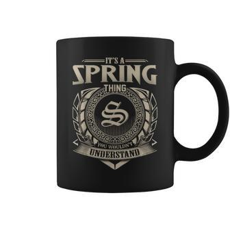 It's A Spring Thing You Wouldn't Understand Name Vintage Coffee Mug - Seseable