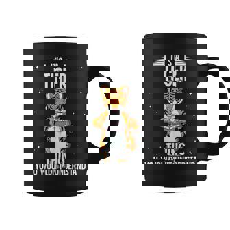 Its A Tiger Thing Tiger Coffee Mug - Thegiftio UK