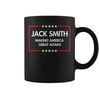 Jack Smith Is Making America Great Again Coffee Mug - Seseable