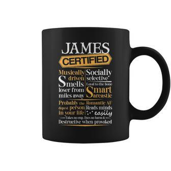 James Name Gift Certified James Coffee Mug - Seseable