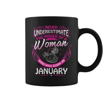January Aquarius Woman Zodiac Birthday Never Underestimate Coffee Mug - Thegiftio UK