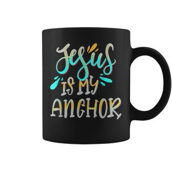 Jesus Is My Anchor Christian Inspirational Quote Gift Coffee Mug | Mazezy