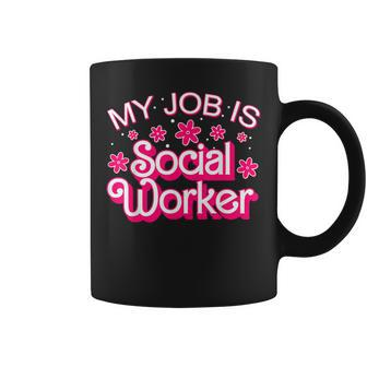 My Job Is Social Worker Pink Retro School Social Worker Coffee Mug - Monsterry