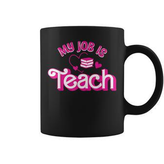 My Job Is Teach Retro Pink Reading Books Teacher Life Coffee Mug - Thegiftio UK