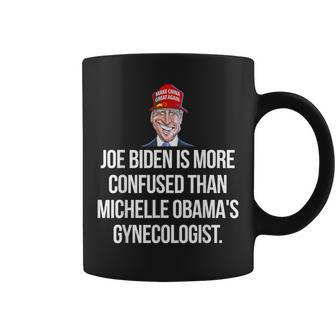 Joe Biden Is More Confused Than Michelle Obama's Gynecologis Coffee Mug - Monsterry