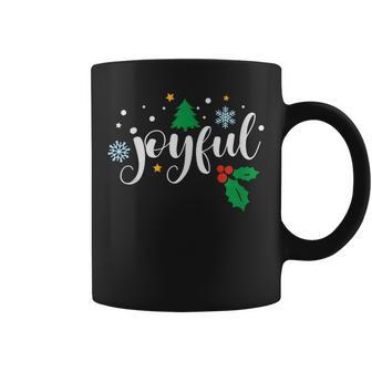 Joyful Christmas Season Holidays Thankful Inspiring Coffee Mug | Mazezy