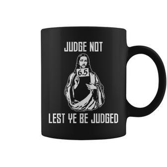 Judge Not Lest Ye Be Judged Matthew 71 Bible Verse Humor Coffee Mug | Mazezy