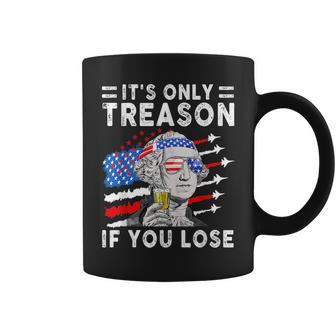 July George Washington 1776 - Its Only Treason If You Lose Coffee Mug | Mazezy
