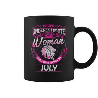 July Leo Woman Zodiac Birthday Never Underestimate Coffee Mug - Thegiftio UK