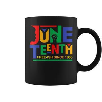 Junenth Free-Ish Since 1865 Melanin Ancestor Black Women Coffee Mug - Seseable