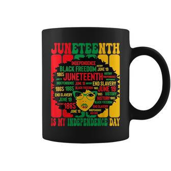Junenth Is My Independence Day African American Coffee Mug - Monsterry