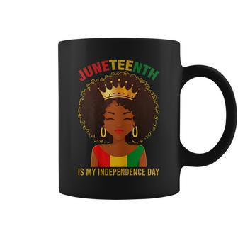 Junenth Is My Independence Day Black Girls Women Freedom Coffee Mug | Mazezy