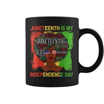 Junenth Is My Independence Day Black Women 4Th Of July Coffee Mug | Mazezy DE