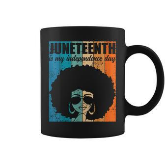 Junenth Is My Independence Day Black Women 4Th Of July Coffee Mug | Mazezy UK