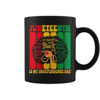 Junenth Is My Independence Day Black Women Afro Melanin Coffee Mug - Seseable