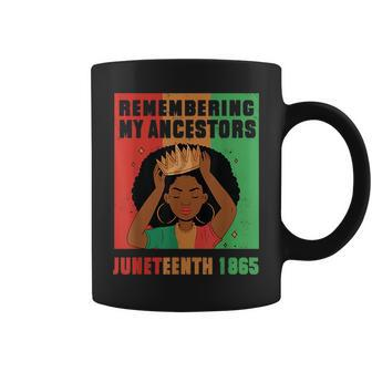 Junenth Remembering My Ancestors Black Freedom 1865 Coffee Mug | Mazezy AU