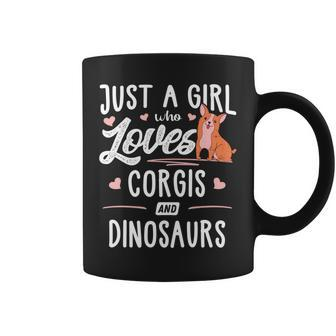 Just A Girl Who Loves Corgis And Dinosaurs Gift Women Coffee Mug | Mazezy