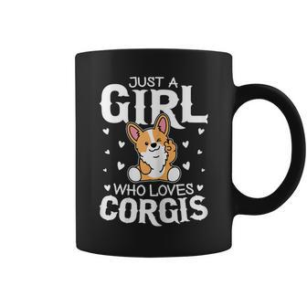 Just A Girl Who Loves Corgis Funny Corgi Gifts Coffee Mug | Mazezy