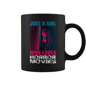 Just A Girl Horror Movies Halloween Costume Horror Movie Halloween Costume Coffee Mug | Mazezy