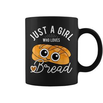 Just A Girl Who Loves Bread Breadmaker Baking Baker Coffee Mug | Mazezy
