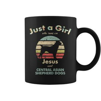 Just A Girl Who Runs On Jesus And Central Asian Shepherd Dog Coffee Mug | Mazezy
