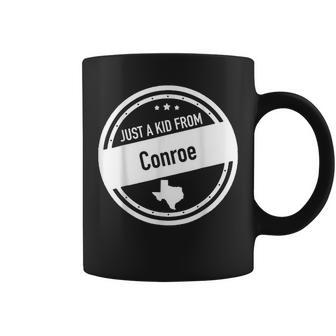 Just A Kid From Conroe Texas Coffee Mug | Mazezy DE
