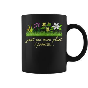 Just One More Plant I Promise Crazy Plant Lady Coffee Mug - Thegiftio UK