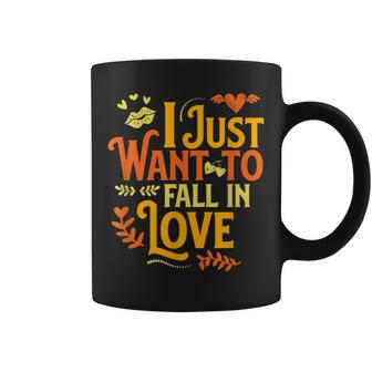 I Just Want To Fall In Love Autumn Fall Coffee Mug | Mazezy