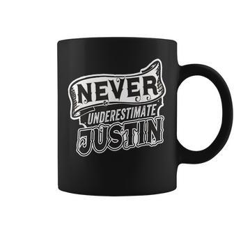 Justin Name Never Underestimate Justin Funny Justin Coffee Mug - Seseable