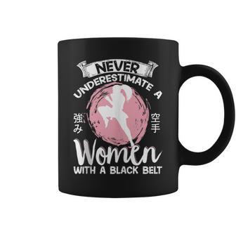 Karate Black Belt Gi Uniform Girl Never Underestimate A Coffee Mug - Seseable