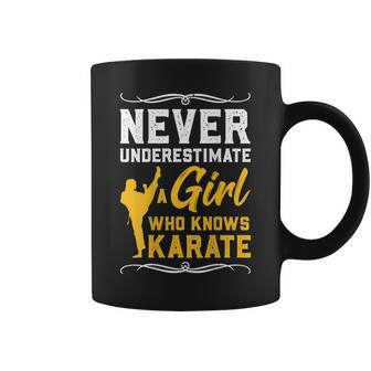 Karate Never Underestimate A Girl Karate Gift Karate Funny Gifts Coffee Mug | Mazezy