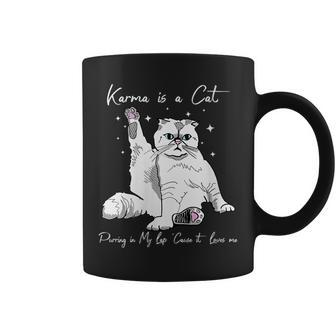 Karma Is A Cat Purring In My Lap Cause It Loves Me Cat Lover Coffee Mug - Seseable