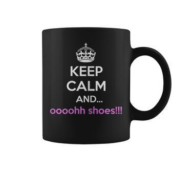 Keep Calm And Ooh Shoes Coffee Mug | Mazezy