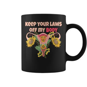 Keep Your Laws Off My Body Pro-Choice Feminist Abortion Coffee Mug - Thegiftio UK