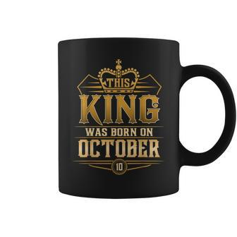 This King Was Born On October 10Th Libra Scorpio Coffee Mug | Mazezy